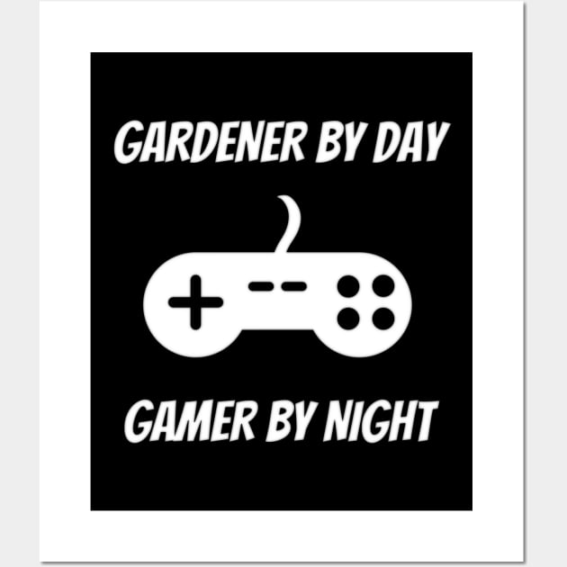 Gardener By Day Gamer By Night Wall Art by Petalprints